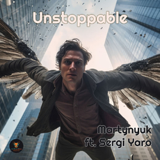 Max Martynyuk ft. Sergi Yaro - Unstoppable