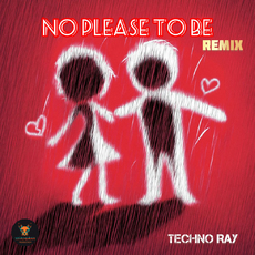 Techno Ray - No Place To Be (Remix)
