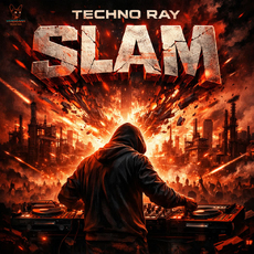 Techno Ray - Slam
