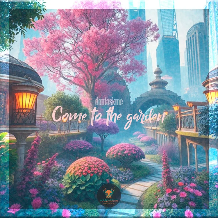 dontaskme - Come to the garden